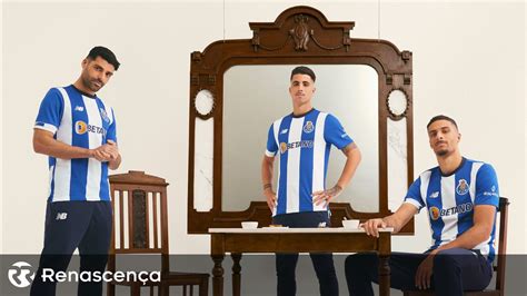 Fc Porto Mostra Equipamento Para A Pr Xima Temporada Renascen A