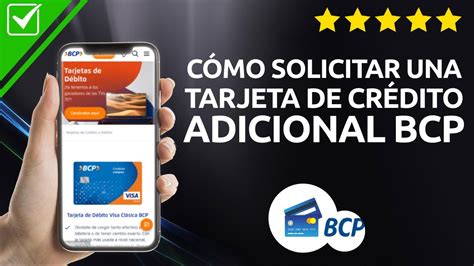 Solicitar Tarjeta De Crédito Adicional Bcp Youtube