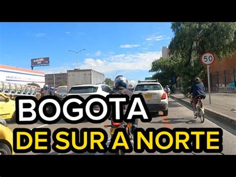 Bogota De Sur Norte Desde La Ta Con Av Correr Hasta El Deprimido