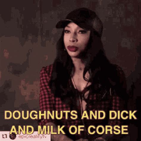 Donuts And Dick Milk Of Course  Donuts And Dick Milk Of Course Laugh Discover And Share S