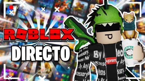 JUGANDO ROBLOX CON SUBS Roblox DIRECTO YouTube