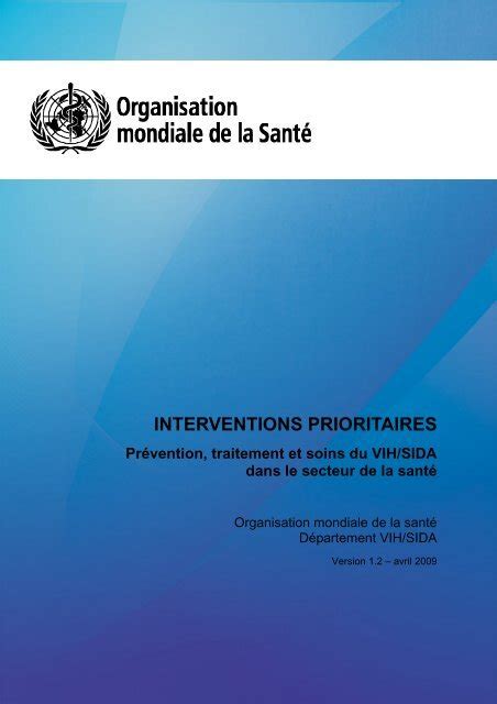 Interventions Prioritaires Pr Vention Traitement Et Soins Du Vih