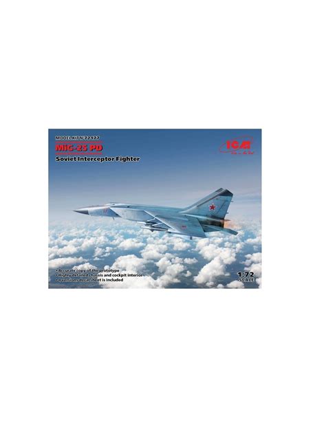 ICM 72177 MiG 25PD Soviet Interceptor Fighter