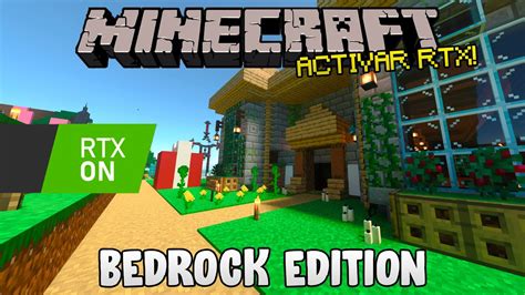 Minecraft Bedrock Con Rtx En Cualquier Mundo Realms Con Rtx Youtube