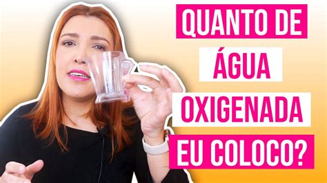 Quanto De Gua Oxigenada Devo Usar Na Tinta Atualiza O Em