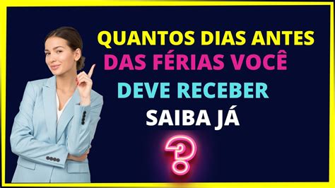 Quantos dias antes das férias a empresa tem que pagar YouTube