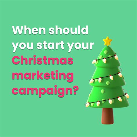 When You Should Start Your Christmas Marketing Campaign