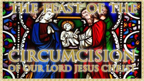 The Daily Mass The Circumcision Of Our Lord Jesus Christ Youtube