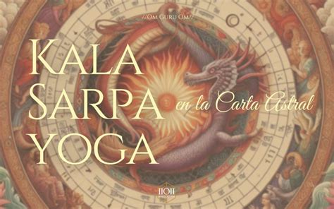 Kala Sarpa Yoga En La Carta Astral Quanttattvam Path