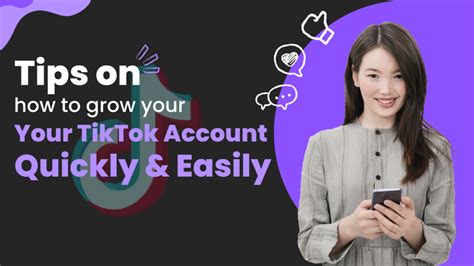 How To Grow Your Tiktok Account Quickly And Easily