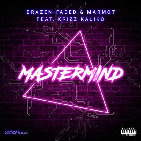 Mastermind Single By Brazen Faced Spotify