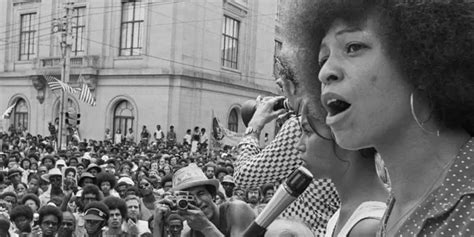 50 Angela Davis Quotes On Feminism Racism And More 2022