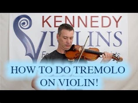 How To Do Tremolo On The Violin Kv Youtube