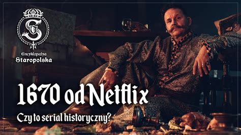 Od Netflix Czy To Serial Historyczny Youtube