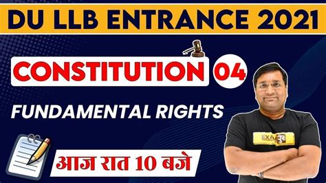 Du Llb Entrance 2021 Constitution By Deepak Sir Class 04 Fundamental Rights Youtube