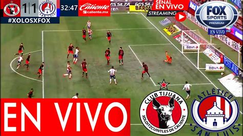 Tijuana Vs San Luis En Vivo 🔴donde Ver Tijuana Vs San Luis En Vivo Partido Jornada 6 Xolos San