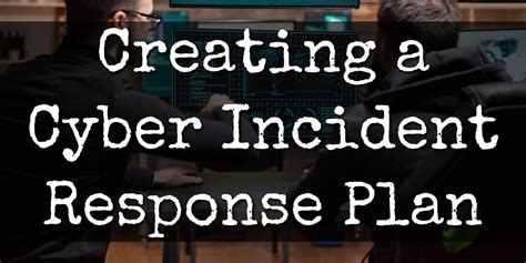 How To Create A Cybersecurity Incident Response Plan | FBI John