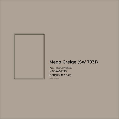 Sherwin Williams Mega Greige Sw 7031 Paint Color Codes Similar Paints And Colors