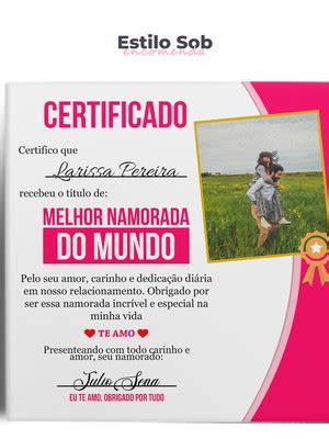 Certificado Melhor Namorada Do Mundo Compre Produtos Personalizados