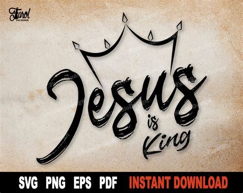 Jesus Is King Svg File For Cricut And Png For Sublimation Etsy