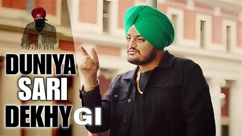 Duniya Sari Dekhy Gi Sidhu Musa Wala New Songlatest New Ai Songs