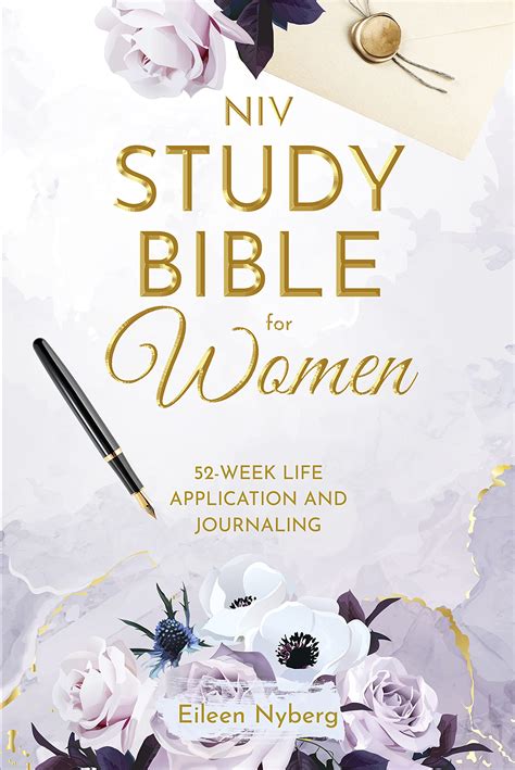 Women's Study Bible : Read Bible in 52-Weeks. Journaling to Engage Mind, Soul and Will. by ...