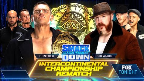 Gunther Vs Sheamus Campeonato Intercontinental WWE Smackdown 07 10