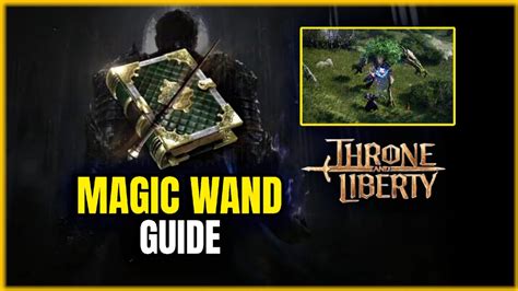 Throne And Liberty Weapon Magic Wand Guide Eng Gameplay And