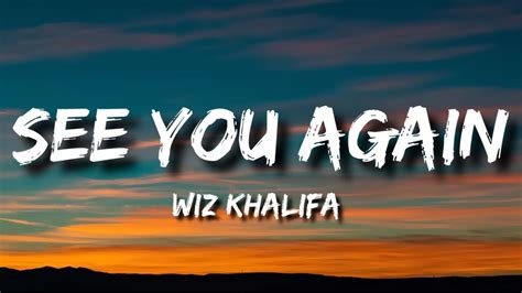 Wiz Khalifa See You Again Lyrics Ft Charlie Puth Youtube