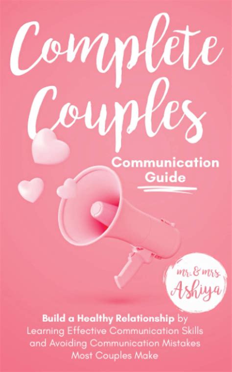 Buy Complete Couples Communication Guide Build A Y Relationship By Learning Effective