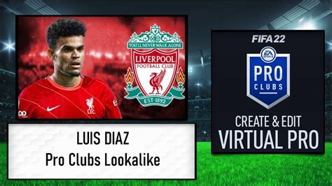 Fifa How To Create Luis Diaz Pro Clubs Lookalike Youtube