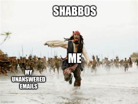 Shabbat Memes And S Imgflip