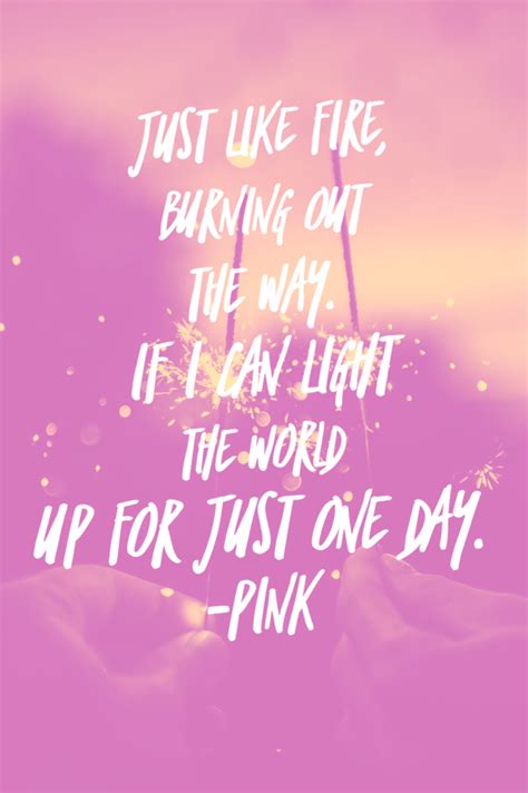 Just Like Fire Lyrics Pink Lyrics Playlist Music Myjams Pink