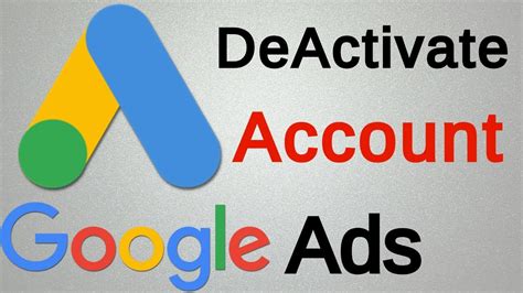 How To Deactivate Google Ads Account Cancel AdWords Account