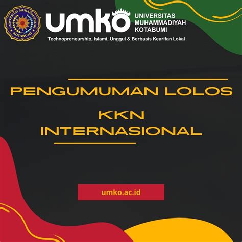 Pengumuman Lolos Seleksi KKN Internasional Di Malaysia Universitas