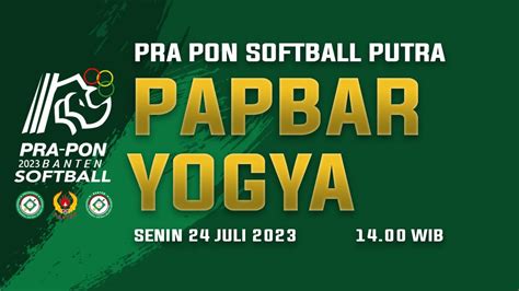 Pra Pon Softball Putra Papua Barat Vs Yogyakarta Youtube