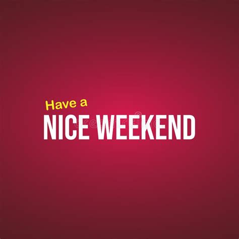 Have A Nice Weekend Life Quote With Modern Background Vector Stock