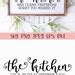 The Kitchen Was Clean Yesterday Sorry You Missed It Sign Svg Kitchen