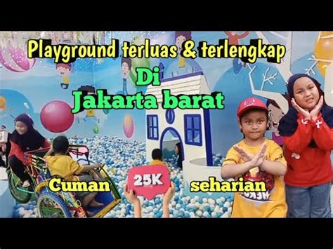 Playground RAINBOW PARK MAll Taman Palem Cengkareng Terluas Dan