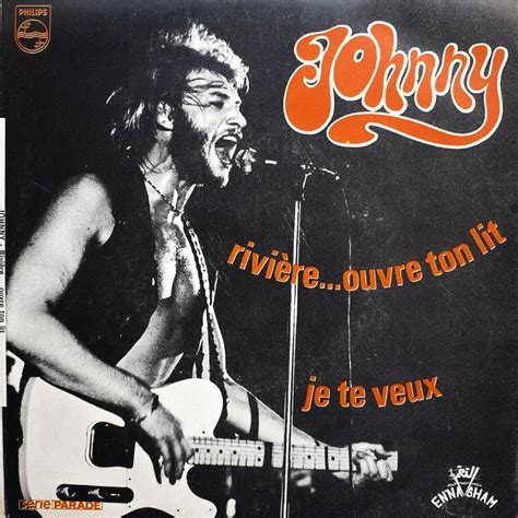 RIVIÈREOUVRE TON LIT Collections JOHNNY HALLYDAY