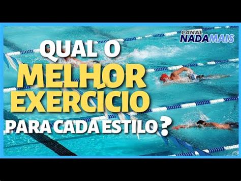 O Melhor Exerc Cio Para Cada Estilo Canal Nada Mais Youtube