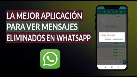 Cómo ver mensajes eliminados de WhatsApp aplicaciones