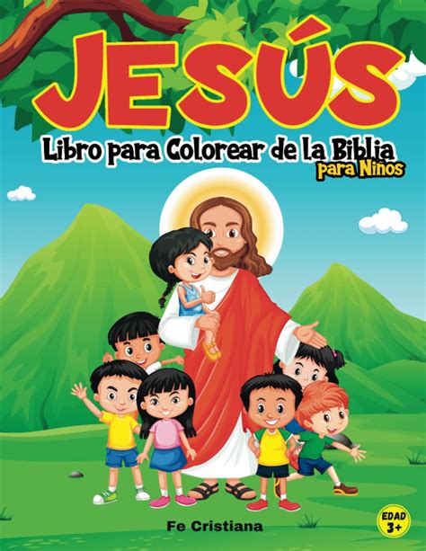 Buy Jes S Libro Para Colorear Con Historias B Blicas Libro Cristiano