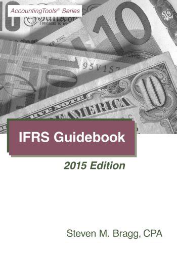 Ifrs Guidebook Edition Bragg Steven M Amazon