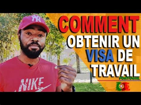 Comment Obtenir Un Visa De Travail Portugal YouTube