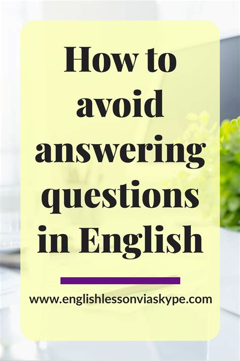 English Phrases To Avoid Answering A Question Artofit