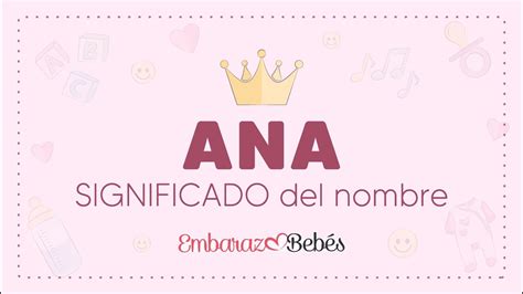 SIGNIFICADO del nombre ANA Origen personalidad popularidad y más