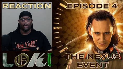 I Don T Believe It Loki X Reaction The Nexus Event Youtube