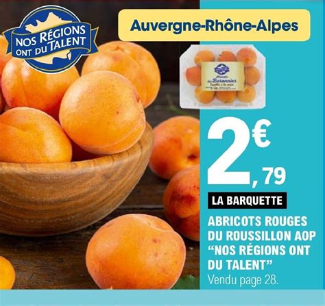 Promo LA BARQUETTE ABRICOTS ROUGES DU ROUSSILLON AOP NOS RÉGIONS ONT