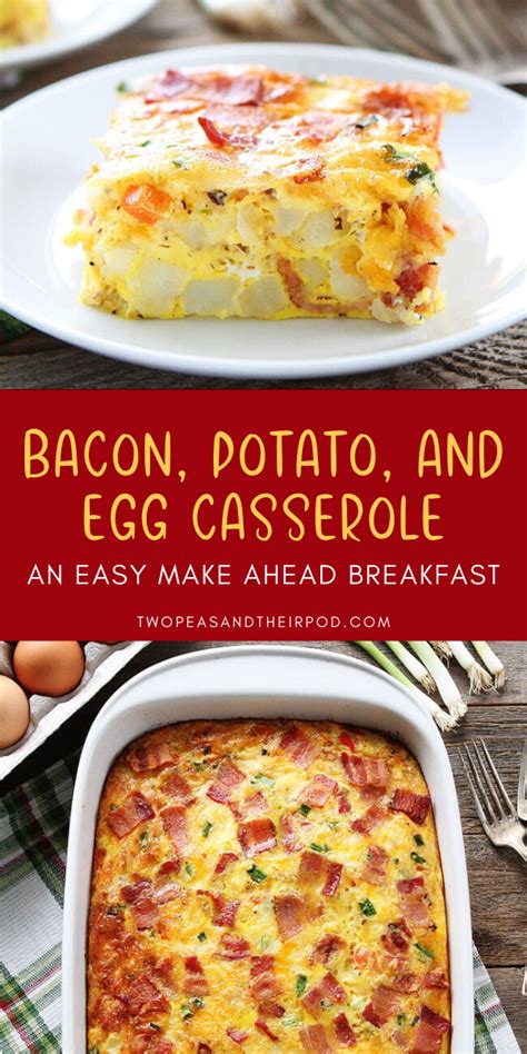 Bacon Potato And Egg Casserole An Easy Make Ahead Breakfast Breakfast Casserole Easy